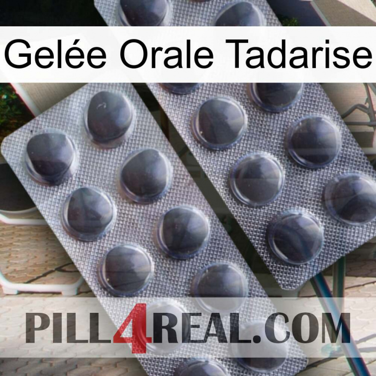 Gelée Orale Tadarise 31
